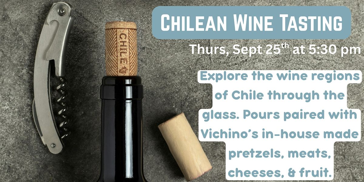 Chilean Wine Tasting