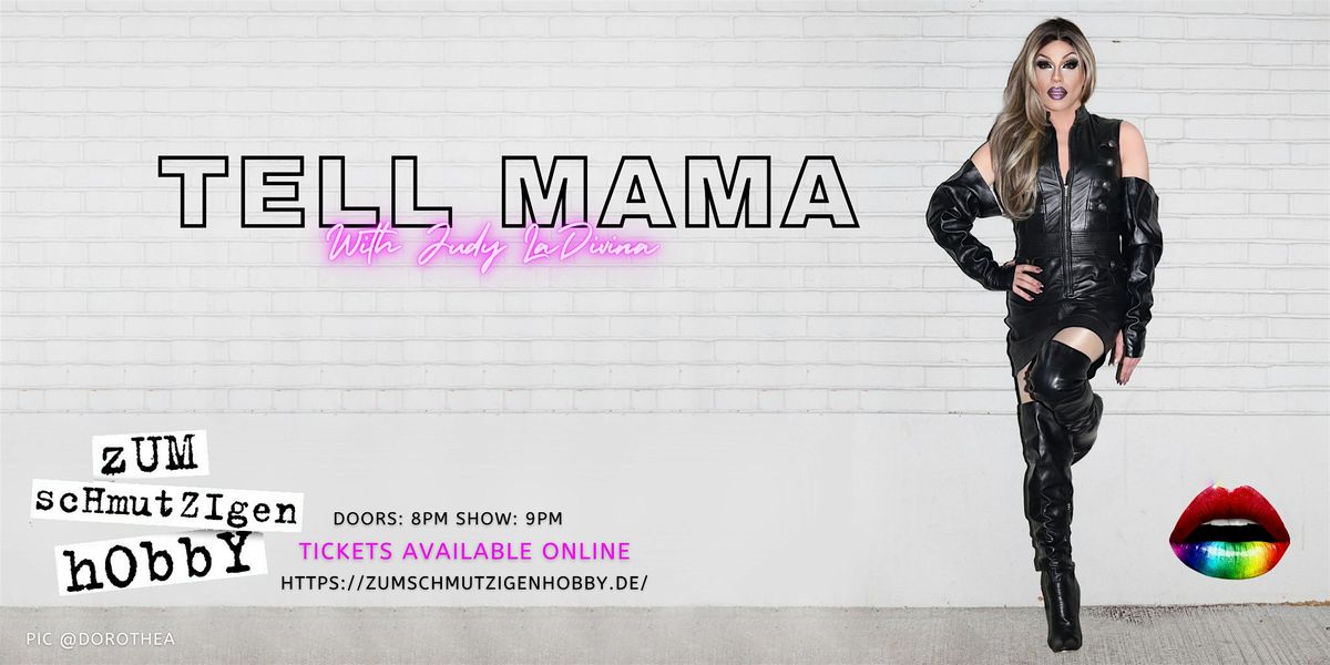 Judy LaDivina Tell Mama (Tickets for 04.12.2024)