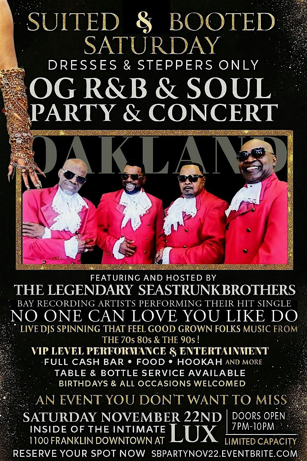 Suited & Booted Saturday Dresses & Steppers Only OG R&B & SOUL PARTY