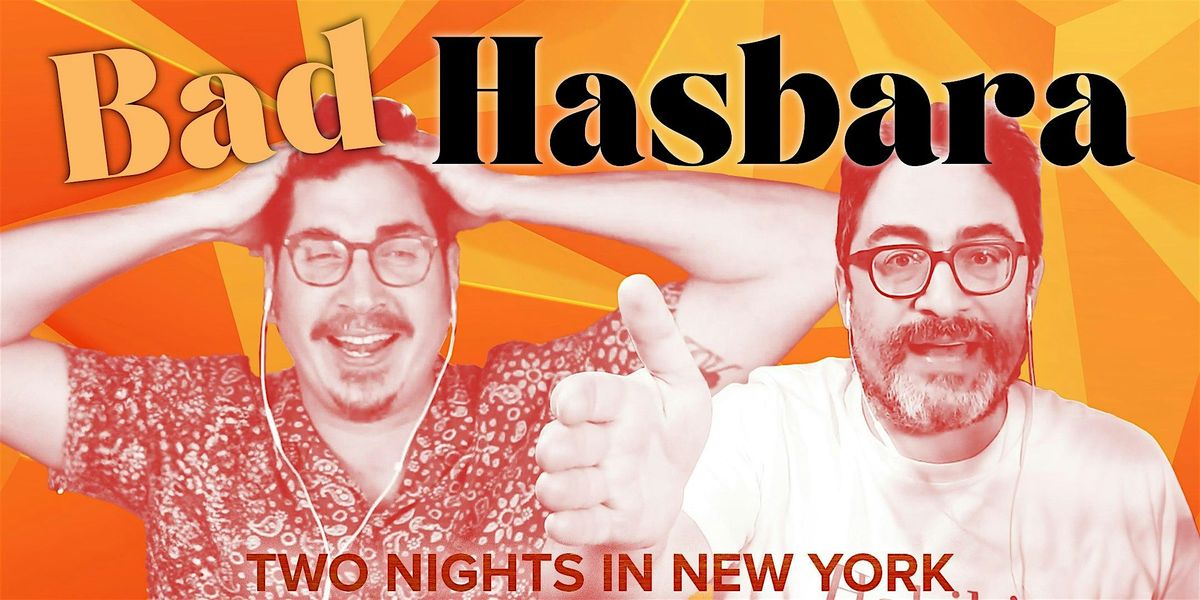 Bad Hasbara Live at The Gutter October 10, 2025