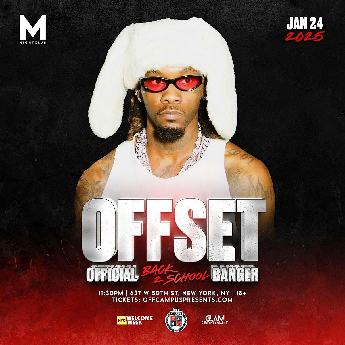 OFFSET OFFCIAL BACK 2 SCHOOL BANGER  @ M NIGHTCLUB (18+)