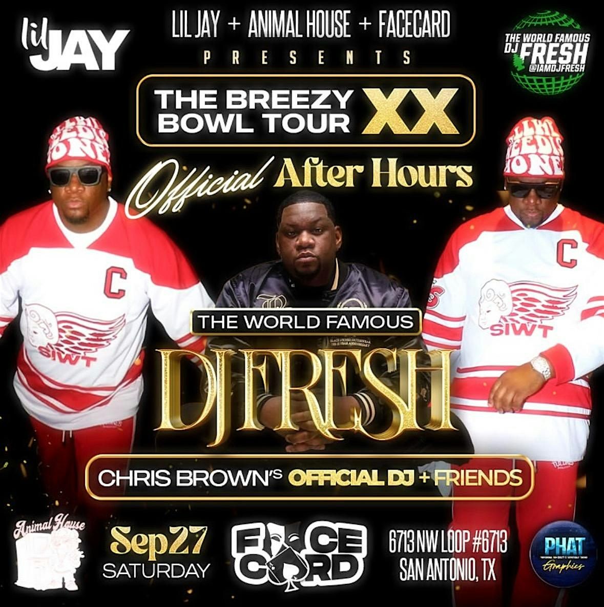 Official Breezy Bowl ** Tour  After Party