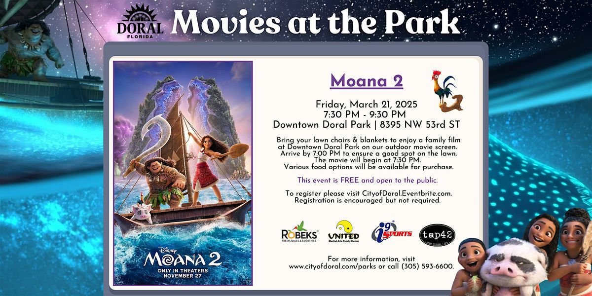 Movies at the Park ft. Moana 2