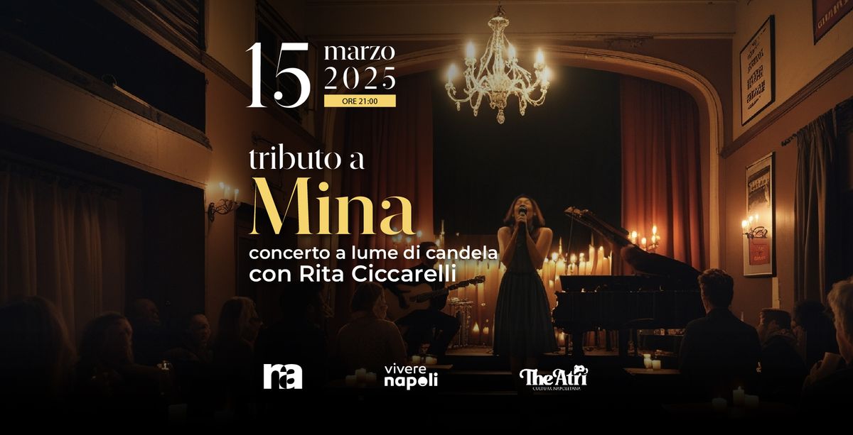 Tributo a Mina a lume di candela con Rita Ciccarelli