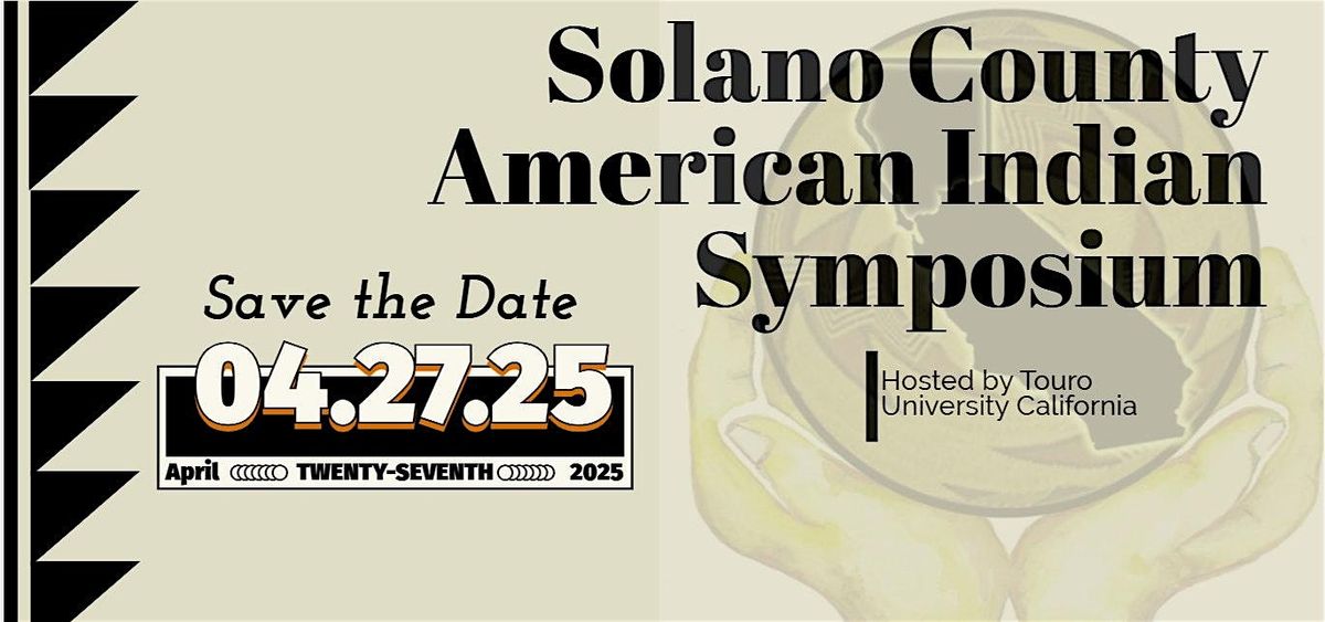 Solano County American Indian Symposium 2025