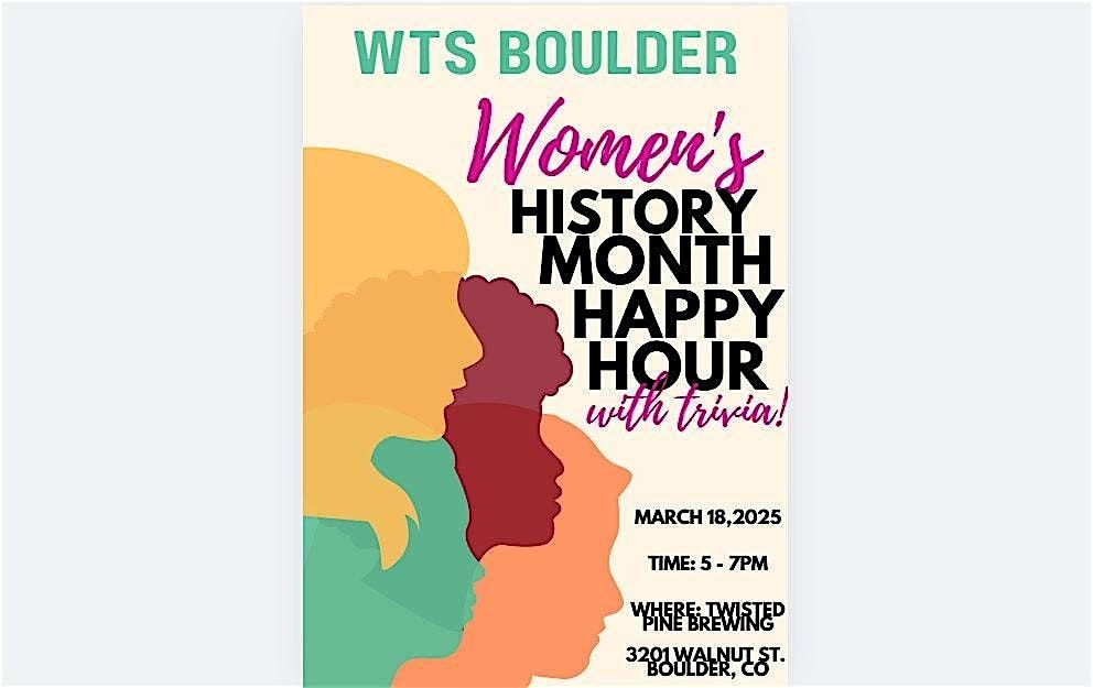 WTS Boulder - Women's History Month Happy Hour & Trivia