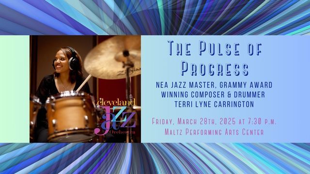 The Pulse of Progress, featuring Terri Lyne Carrington