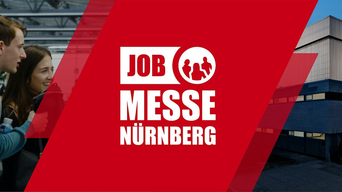 20. originale Jobmesse N\u00fcrnberg