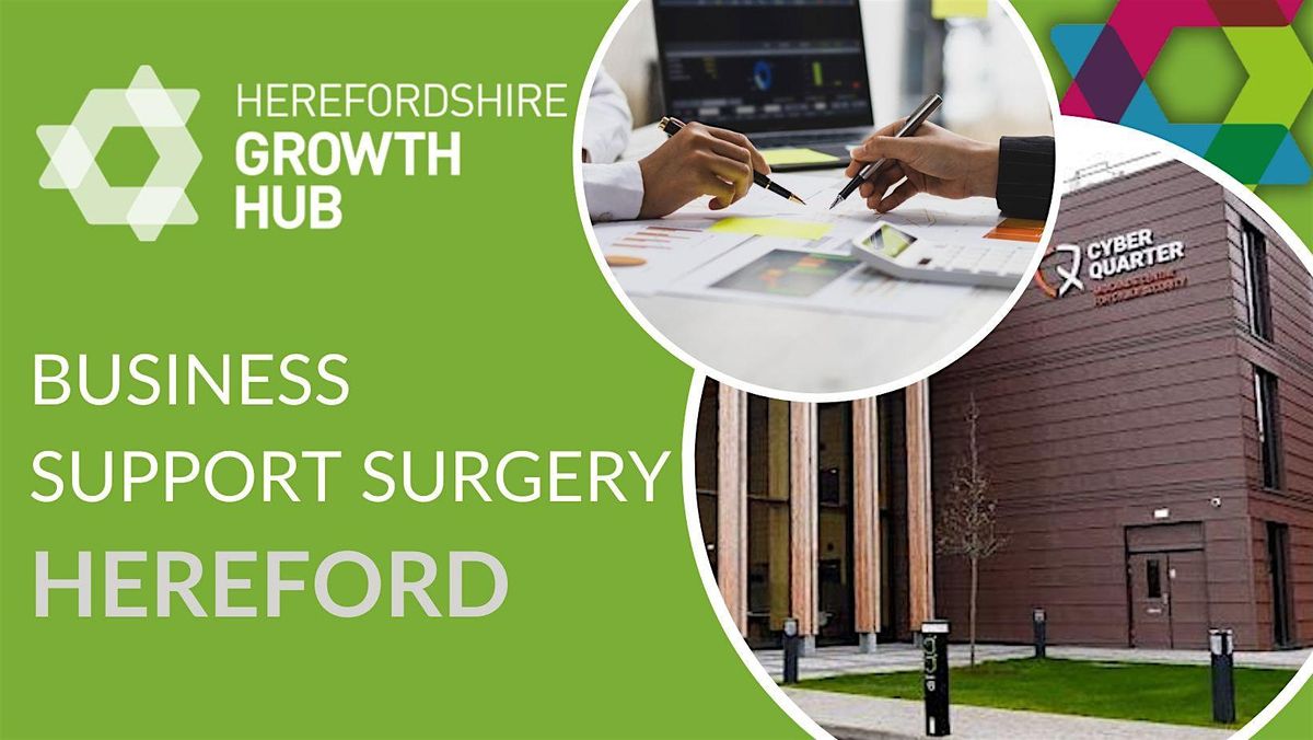 Business Support Surgery (Cyber Centre, Hereford)
