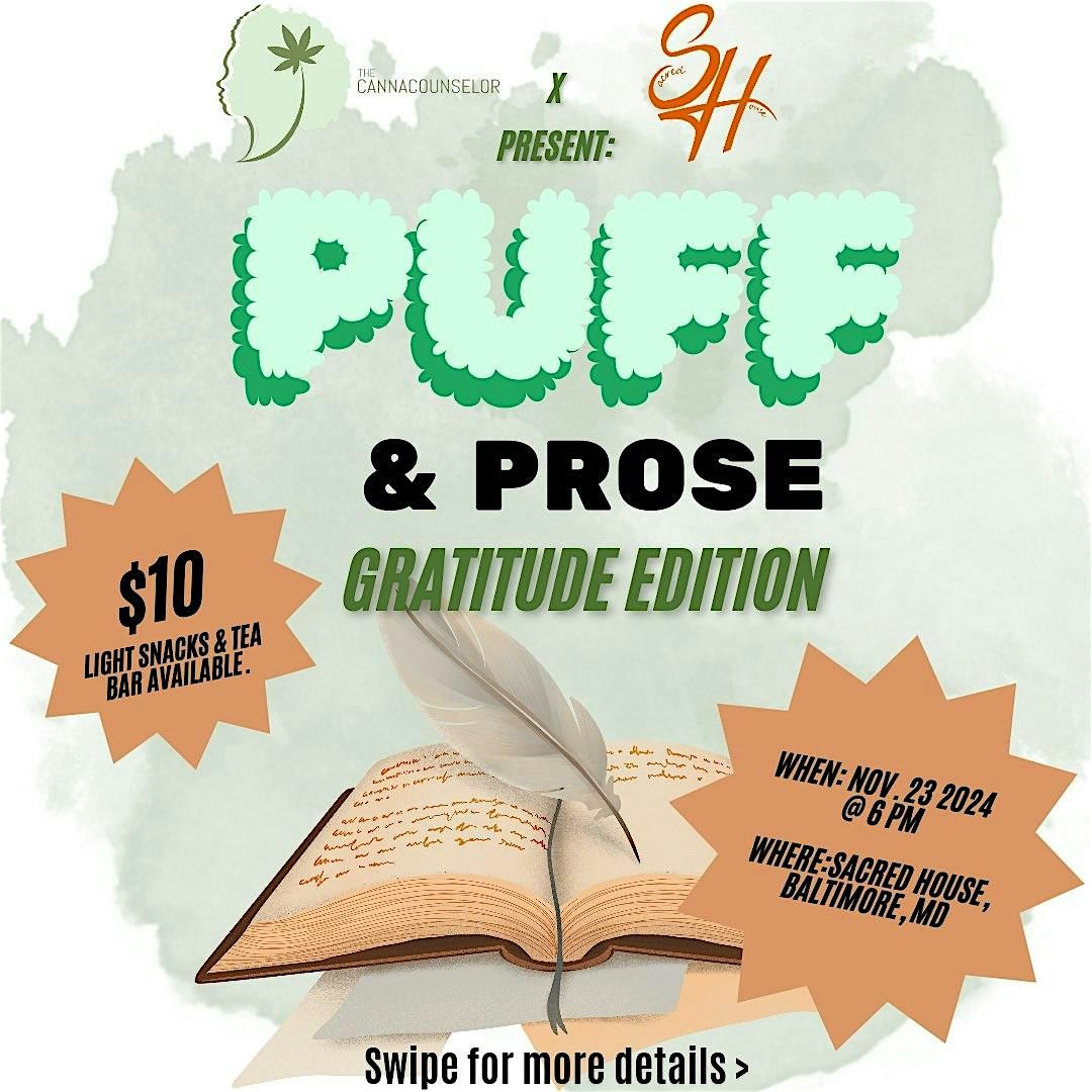 Puff & Prose- Gratitude Edition