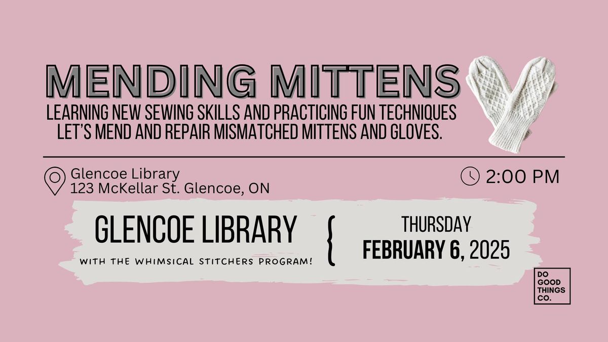 Mending Mittens @ Glencoe Library: February 6, 2025