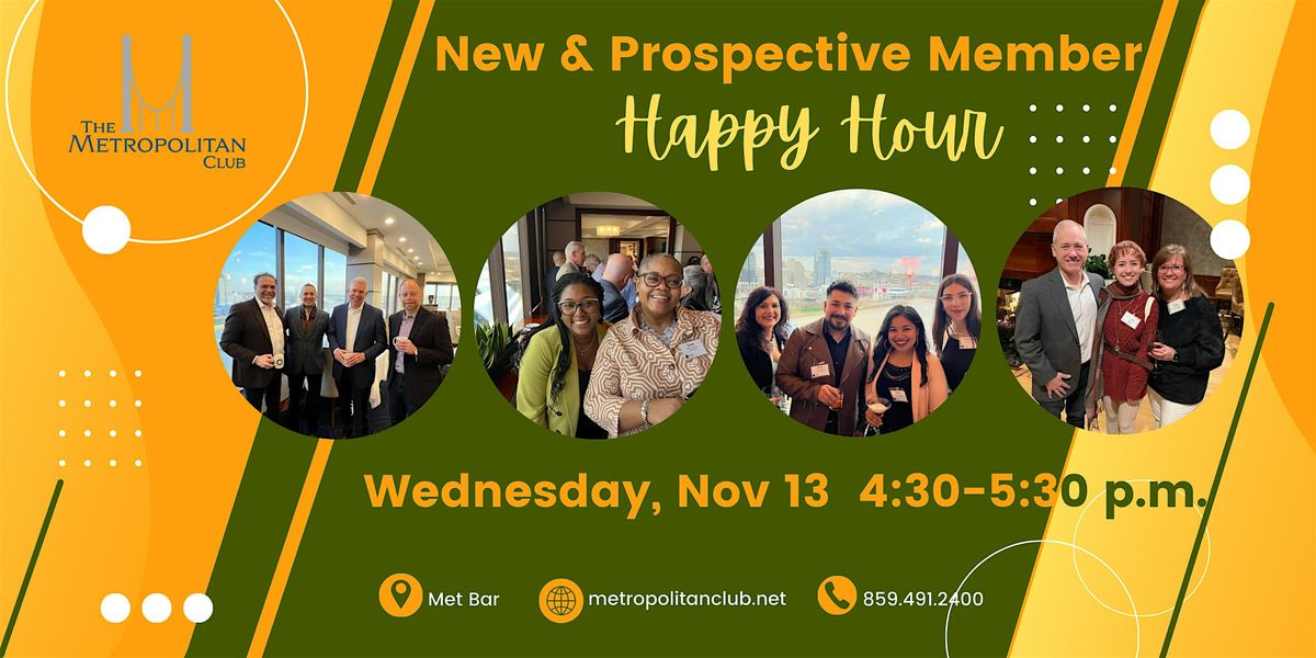 Metropolitan Club New & Prospective Member Happy Hour