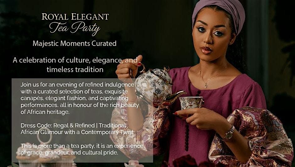 Royal Elegant Tea Party
