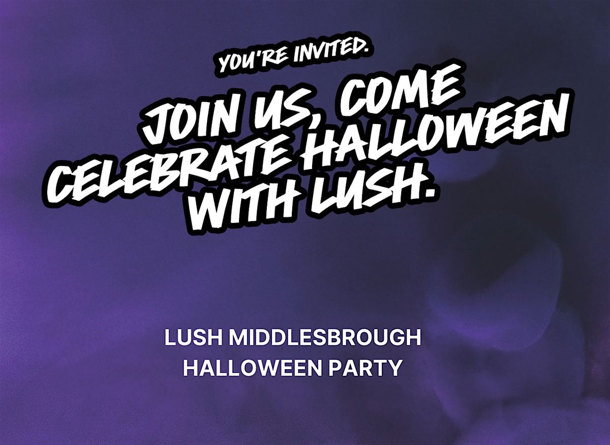 LUSH Middlesbrough Halloween Workshops