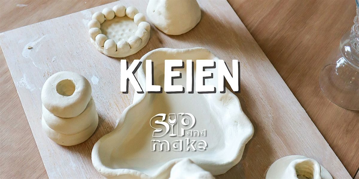 Sip and Make - Klei workshop