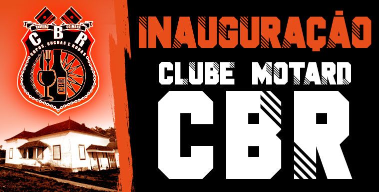 Inaugura\u00e7\u00e3o Clube Motard CBR