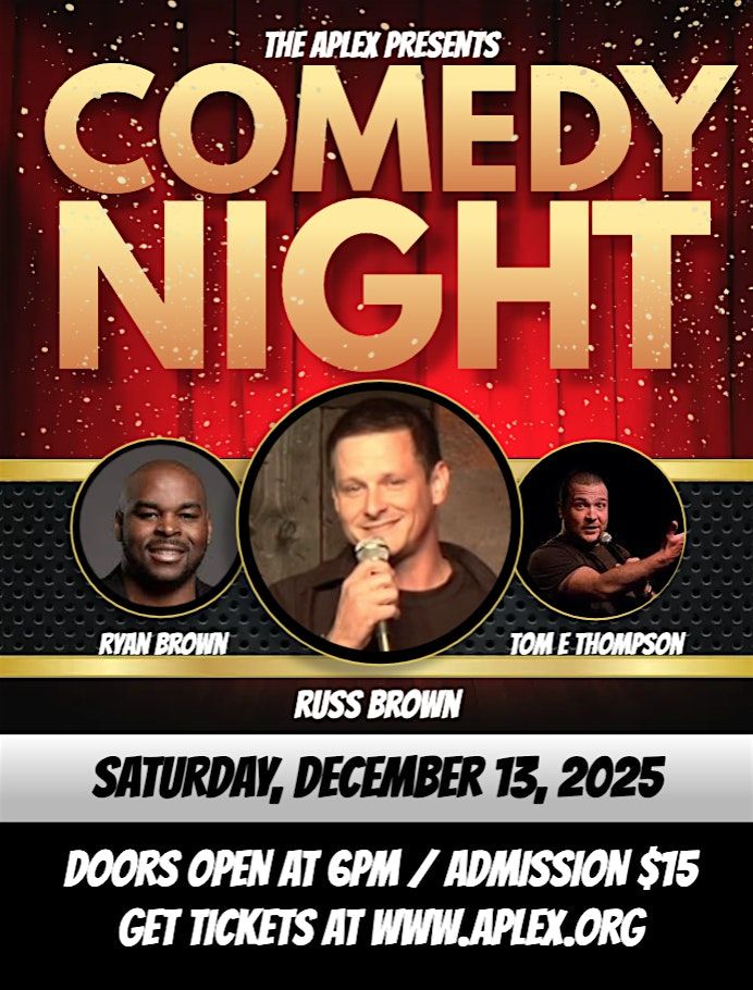 Comedy Night with Russ Brown, Ryan Brown and Tom E Thompson