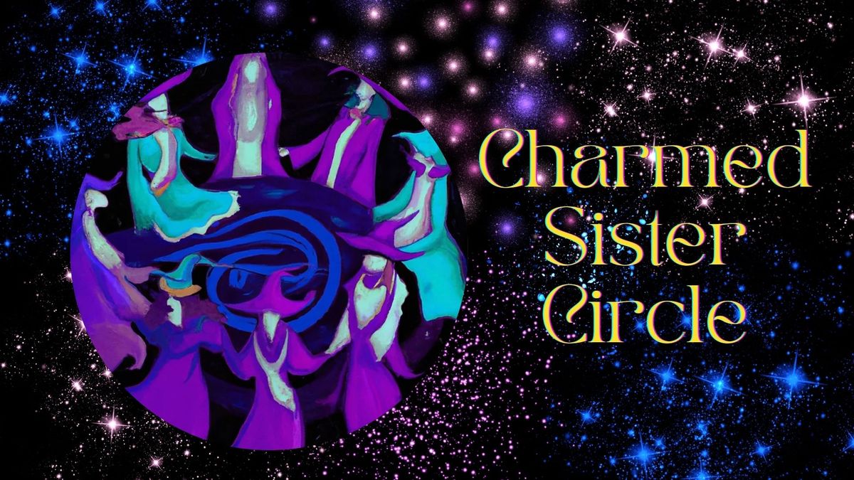 Charmed Sister Circle