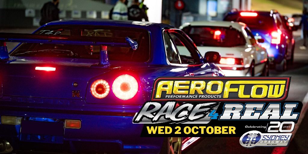 Aeroflow Race4Real - Sydney Dragway