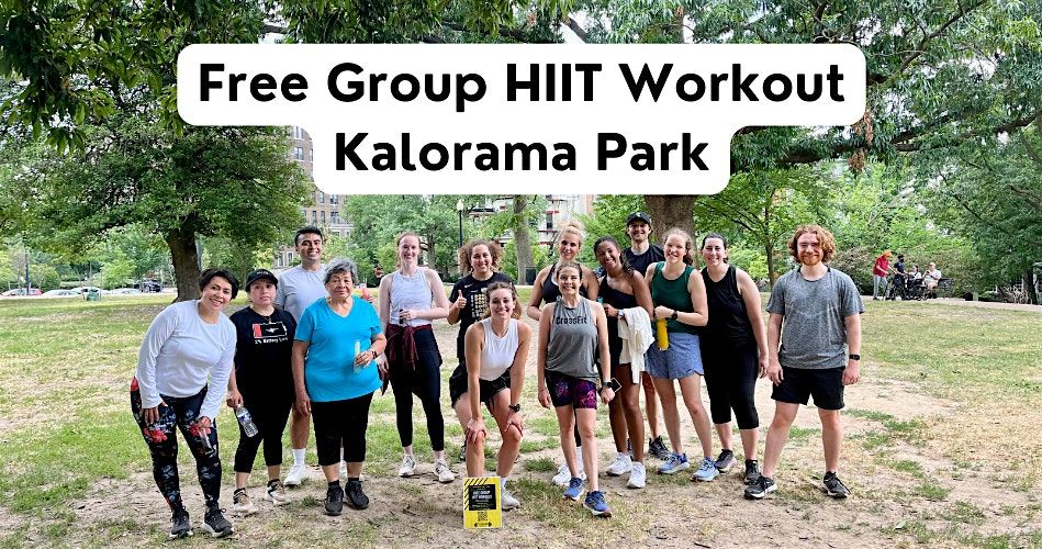 Free Group HIIT Workout at Kalorama Park - Wednesday, 11\/20