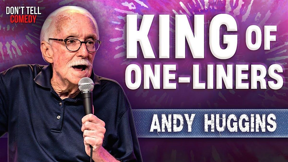 Andy Huggins, The "King of One-Liners" - An English Comedy Event