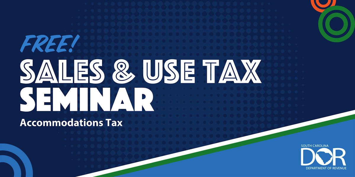 (Hybrid\/In-Person) Sales & Use Tax Seminar for Accommodations