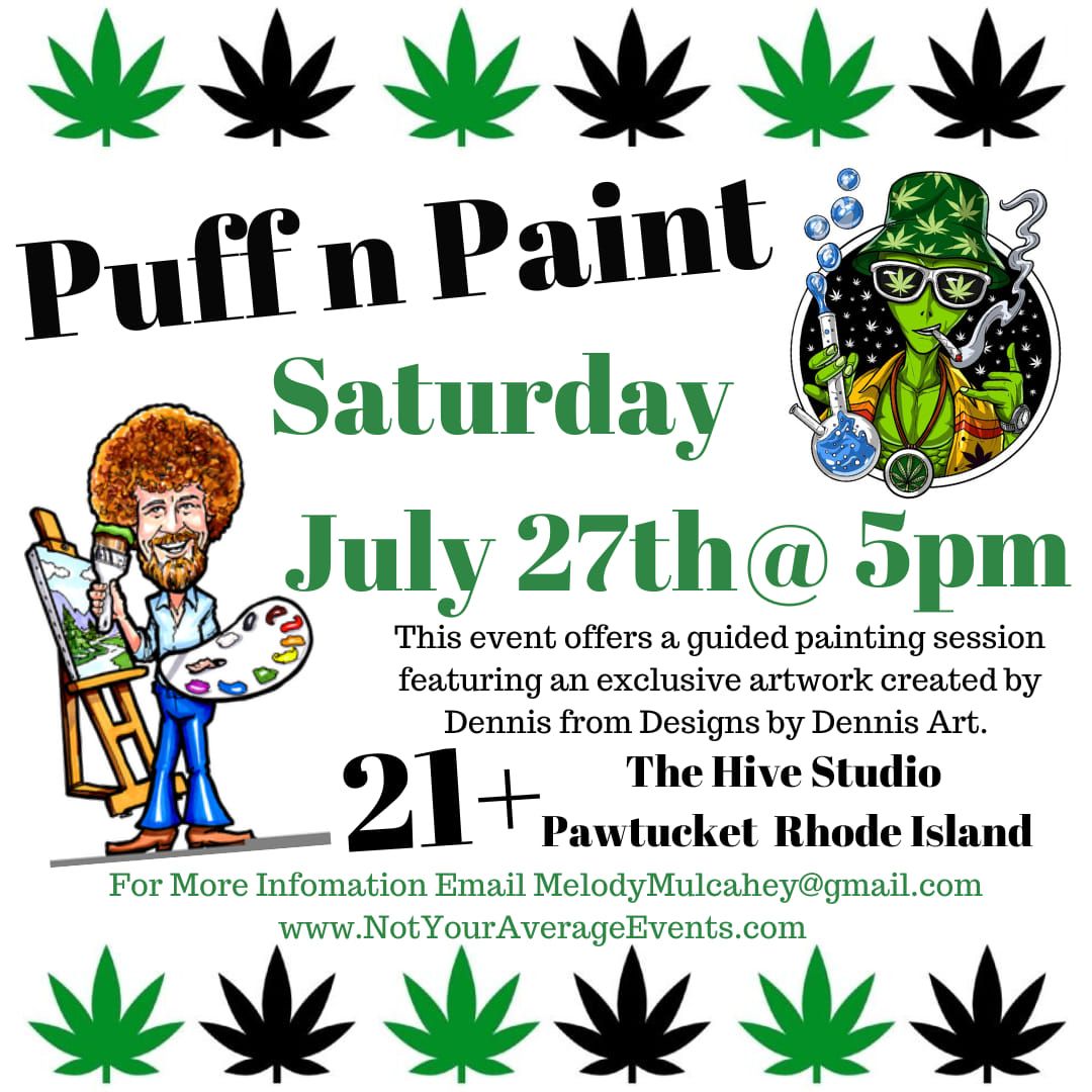 \ud83c\udfa8 Puff n Paint Night in RI- Saturday July 27th 2024 