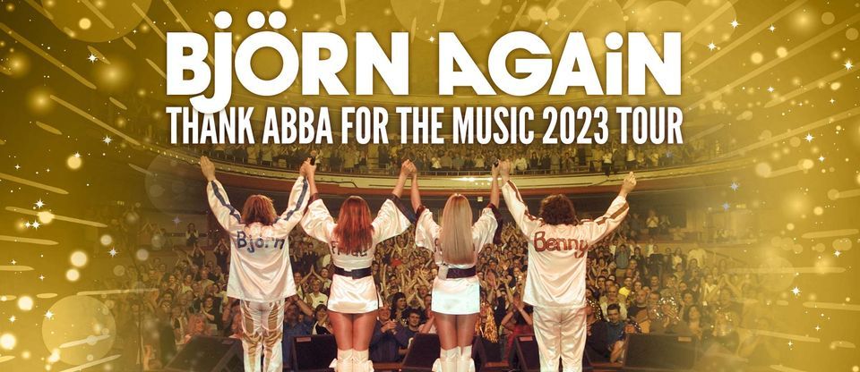 Bjorn Again - BENDIGO 2023 - Thank ABBA For The Music Tour