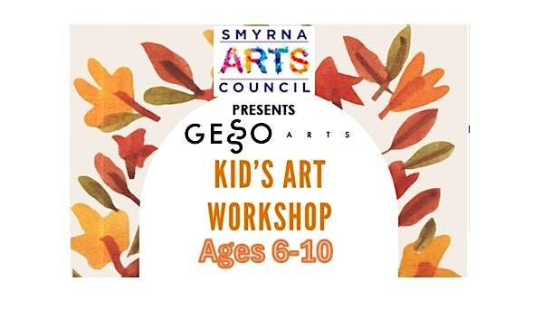 Kids Art Workshop- Ages 6-10