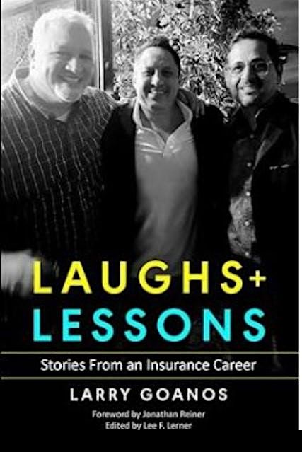 Laughs + Lessons: Stories From an Insurance Career