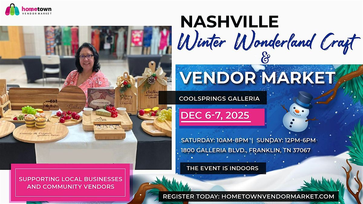 Nashville Winter Wonderland Craft and Vendor Market