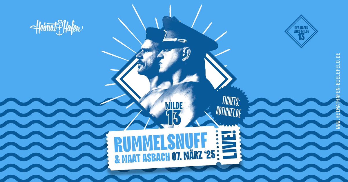 13 Jahre Heimat+Hafen: RUMMELSNUFF & MAAT ASBACH live!