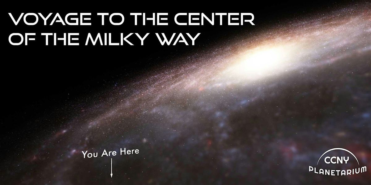 Live Space Show: Voyage to the Center of the Milky Way