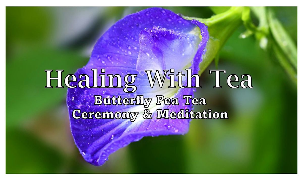 Healing with Tea