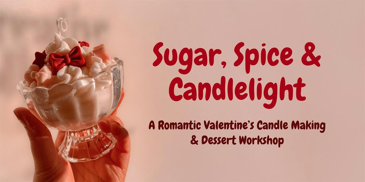 Sugar, Spice & Candlelight