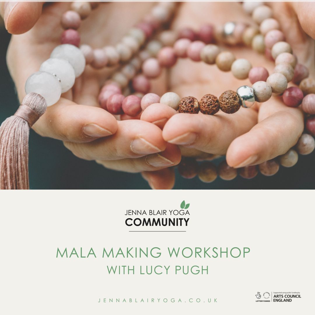 Mala Making Workshop with Lucy Pugh - FULLY BOOKED