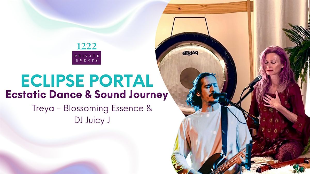 Eclipse Portal ~ Ecstatic Dance & Sound Journey