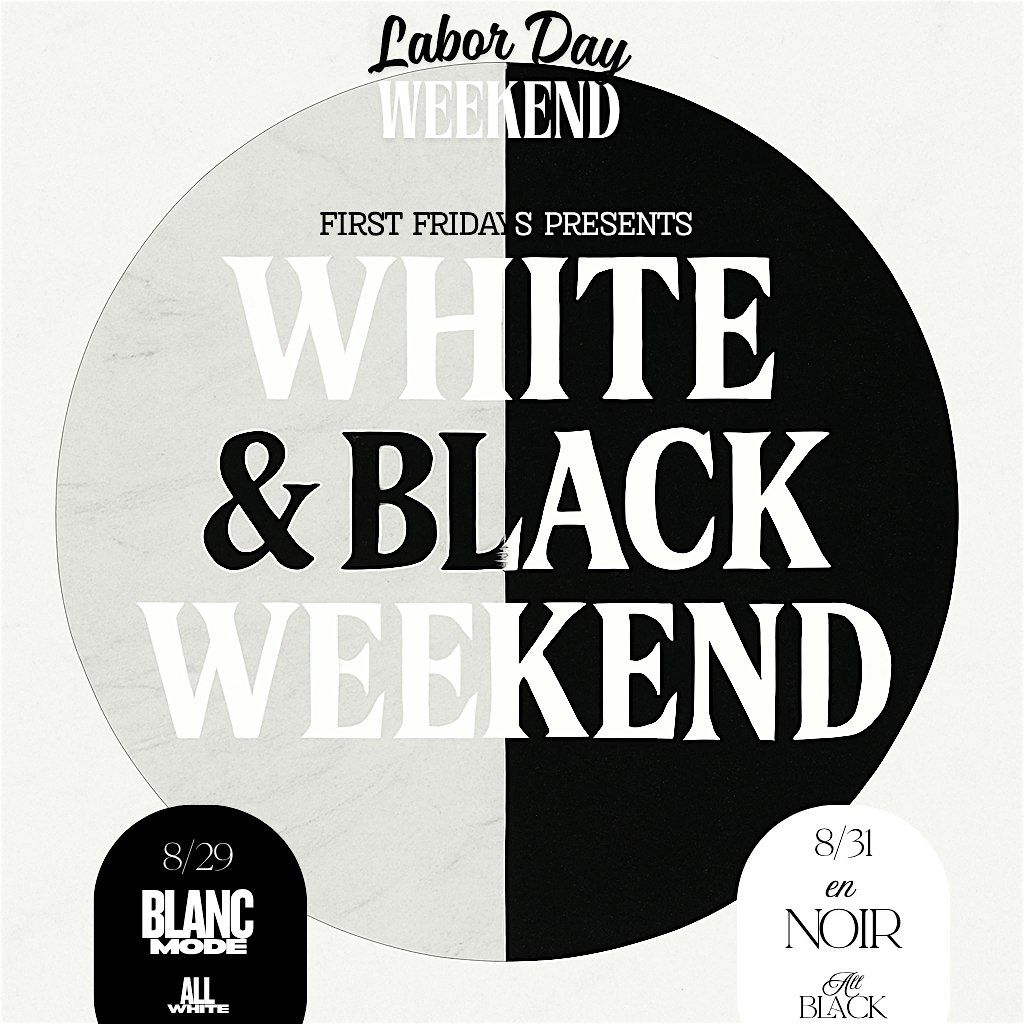 White & Black Weekend -Blanc Mode|En Noir