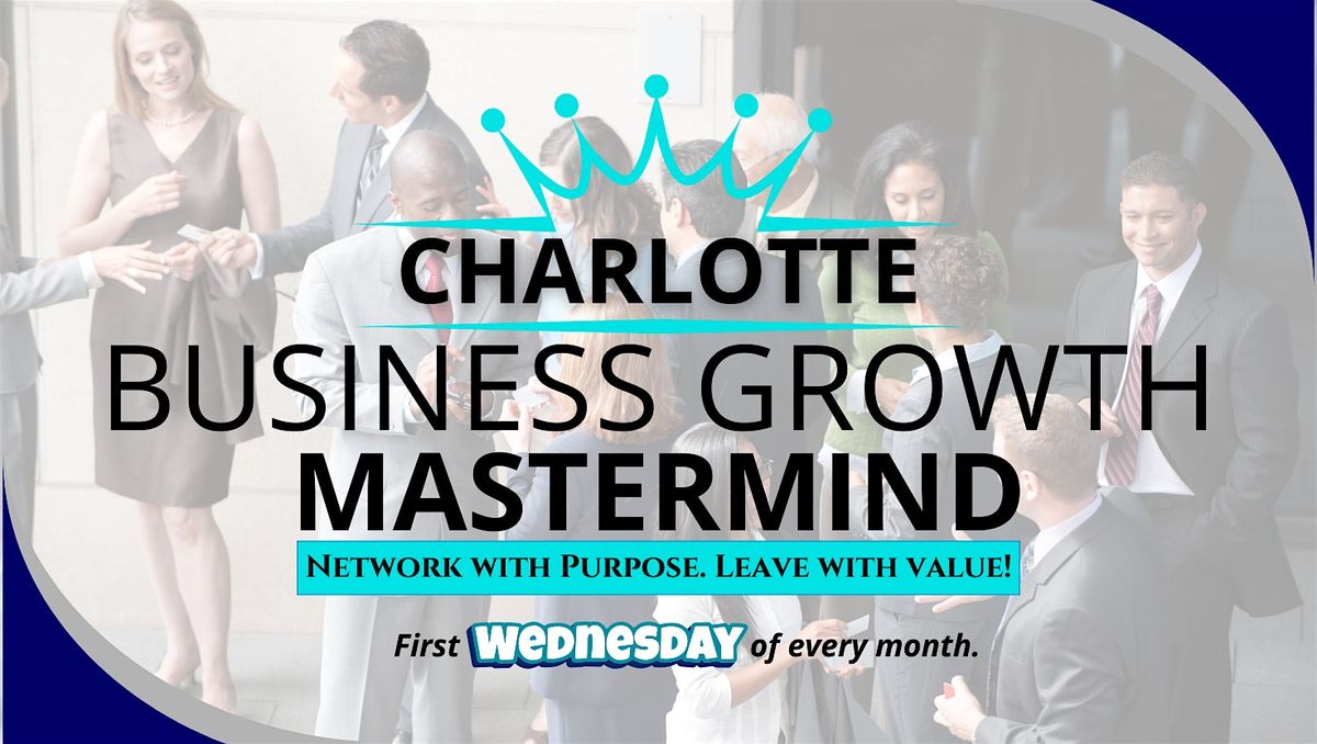 Charlotte Business Growth MASTERMIND