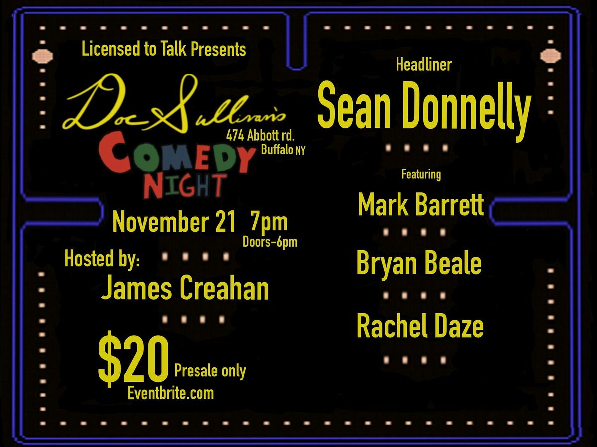 Licensed to Talk Presents: Comedy Night At Doc Sullivan\u2019s