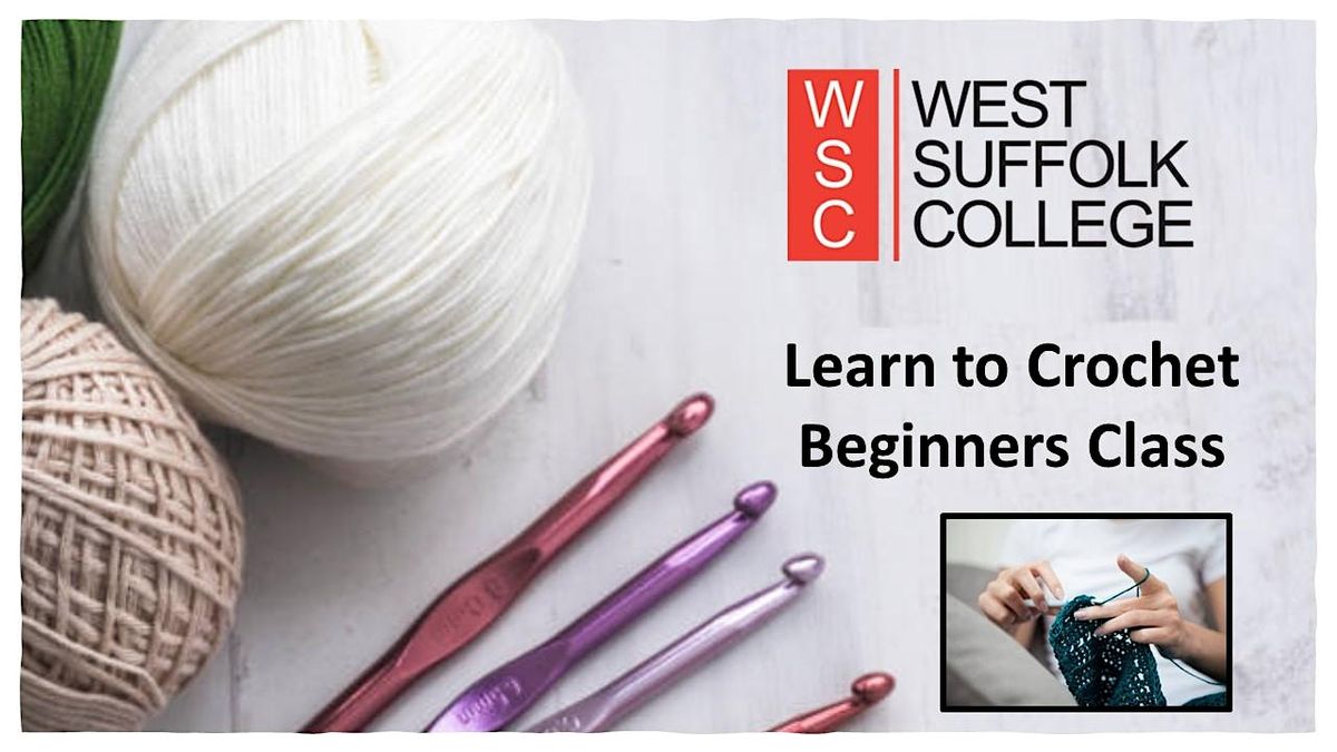 Learn To Crochet - A Beginners Class (Wednesday EVE)