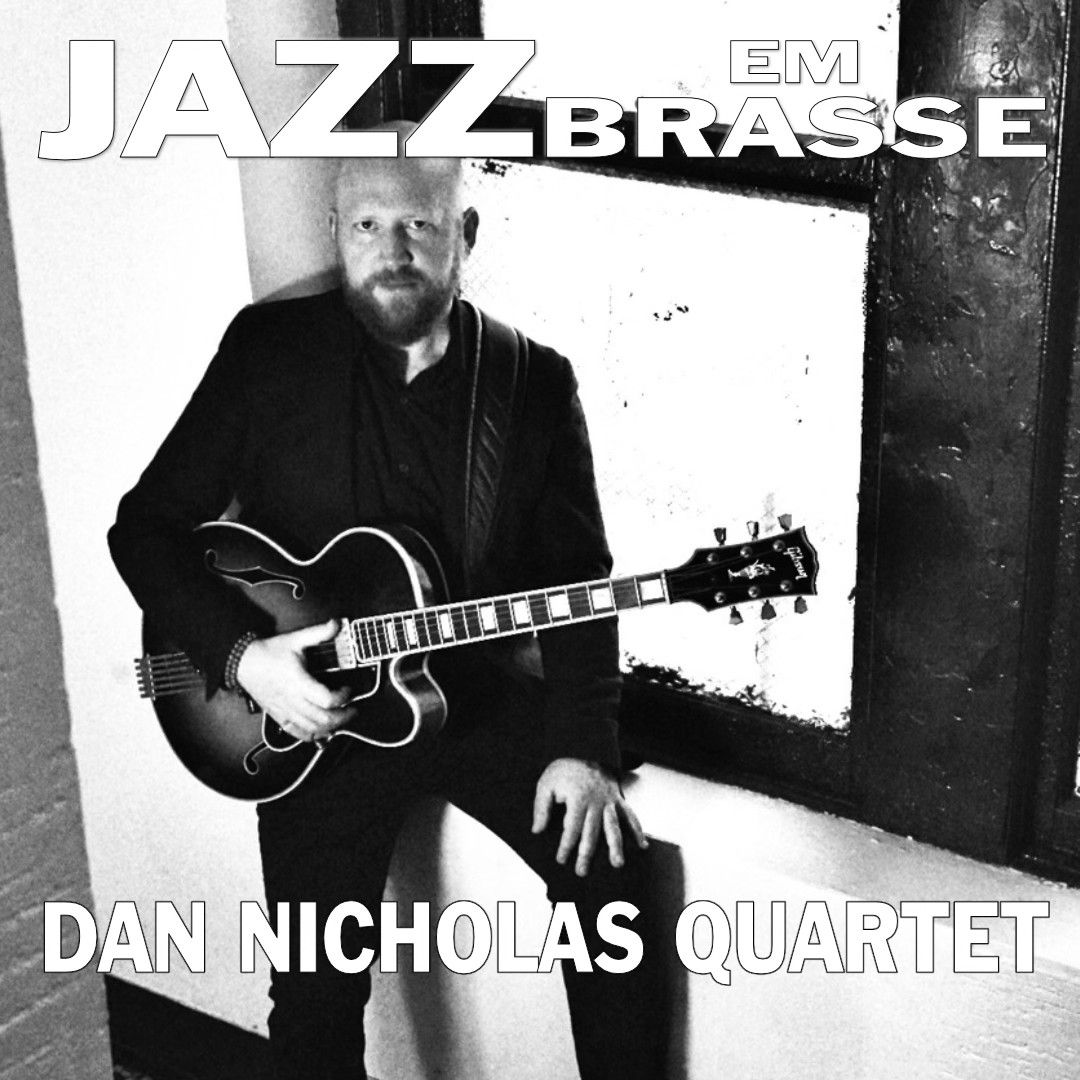 DAN NICHOLAS QUARTET