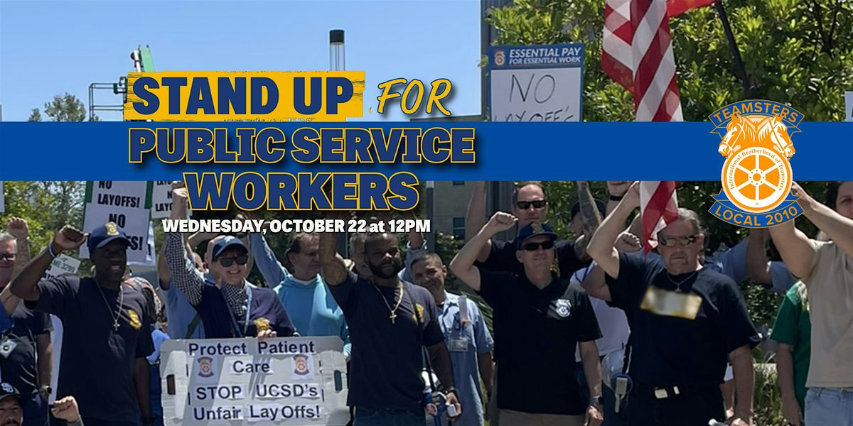 Stand Up for Public Service Workers!