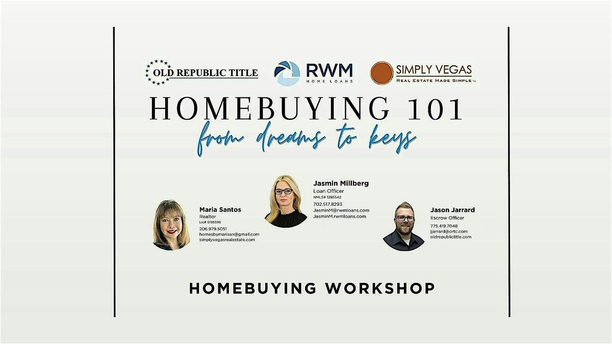 Homebuying 101 - From Dreams to Keys!