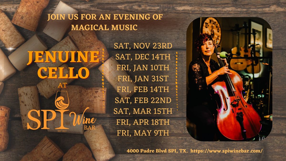 Jenuine Cello at SPI Wine Bar