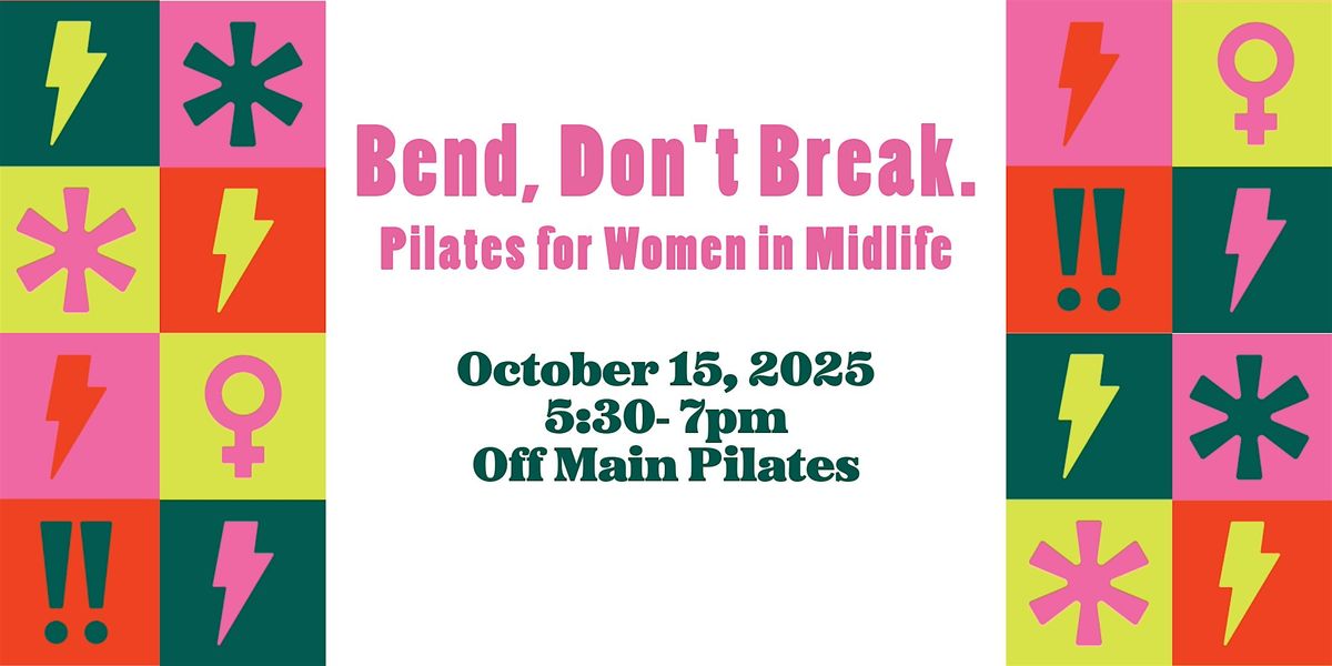 Bend, Don't Break: Pilates for Women in Midlife