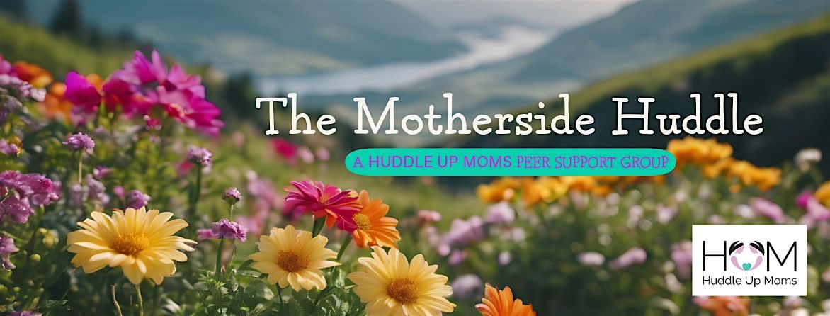 Motherside Huddle September Meetup
