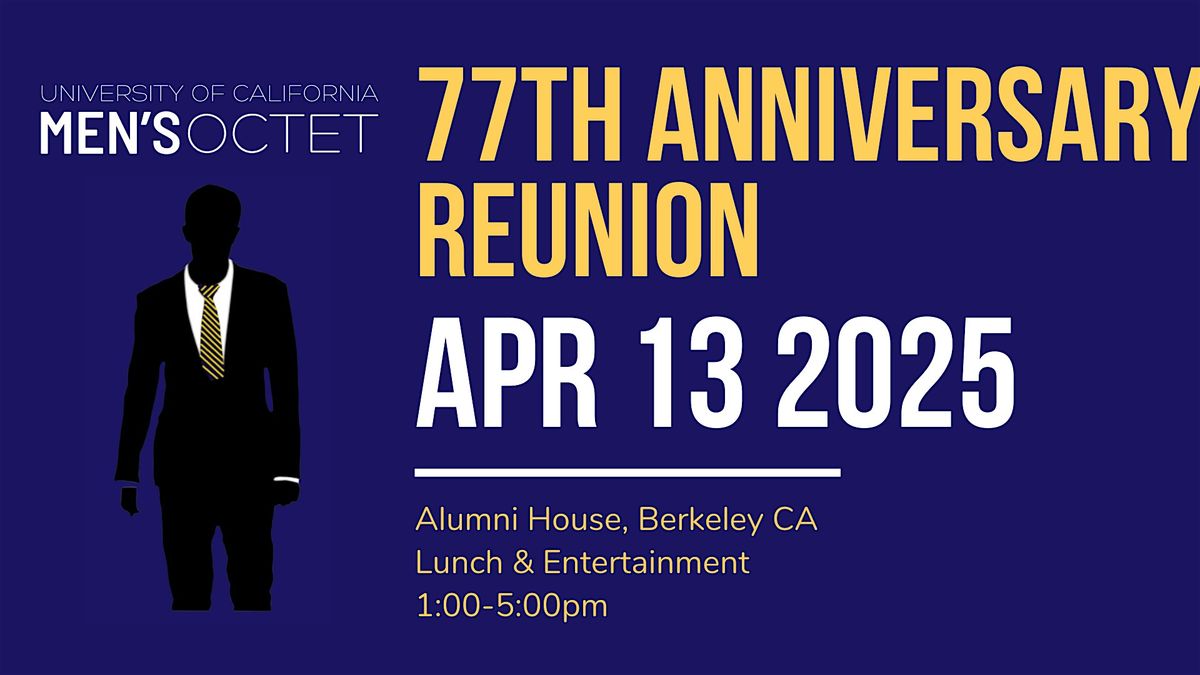 UC Men's Octet - 77th Anniversary Reunion