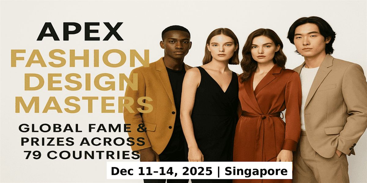 Apex Master Expos \u2013 Designer Fashion Shows in Singapore