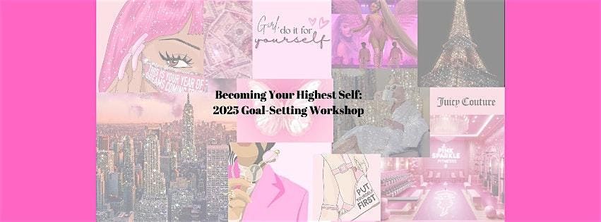 Pink & Powerful's 2025 Goal-Setting Workshop